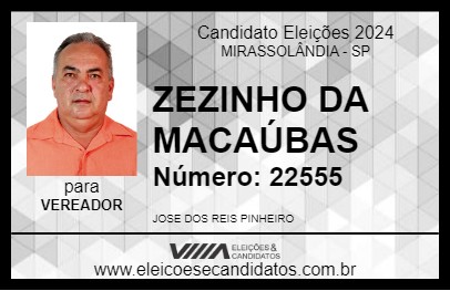 Candidato ZEZINHO DA MACAÚBAS 2024 - MIRASSOLÂNDIA - Eleições