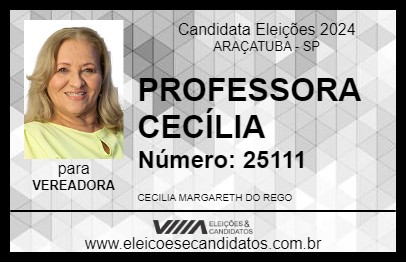 Candidato PROFESSORA CECÍLIA 2024 - ARAÇATUBA - Eleições