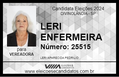 Candidato LERI ENFERMEIRA 2024 - DIVINOLÂNDIA - Eleições