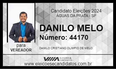 Candidato DANILO MELO 2024 - ÁGUAS DA PRATA - Eleições