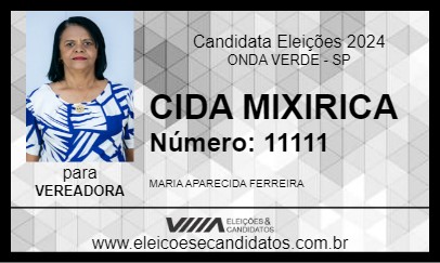 Candidato CIDA MIXIRICA 2024 - ONDA VERDE - Eleições