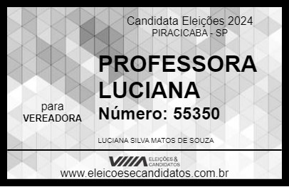 Candidato PROFESSORA LUCIANA 2024 - PIRACICABA - Eleições