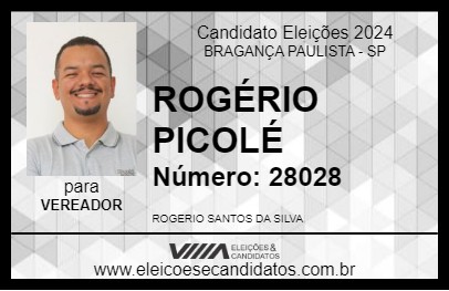 Candidato ROGÉRIO PICOLÉ 2024 - BRAGANÇA PAULISTA - Eleições