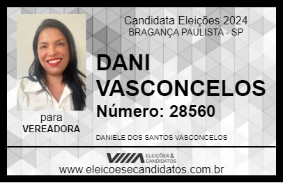 Candidato DANI VASCONCELOS 2024 - BRAGANÇA PAULISTA - Eleições