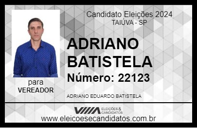 Candidato ADRIANO BATISTELA 2024 - TAIÚVA - Eleições