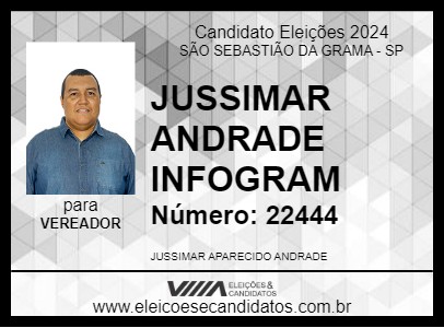 Candidato JUSSIMAR ANDRADE INFOGRAM 2024 - SÃO SEBASTIÃO DA GRAMA - Eleições