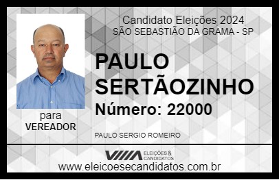 Candidato PAULO SERTÃOZINHO 2024 - SÃO SEBASTIÃO DA GRAMA - Eleições