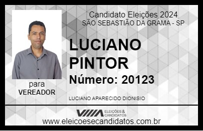 Candidato LUCIANO PINTOR 2024 - SÃO SEBASTIÃO DA GRAMA - Eleições