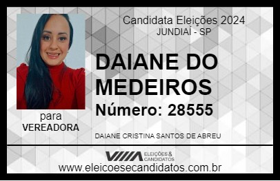 Candidato DAIANE DO MEDEIROS 2024 - JUNDIAÍ - Eleições