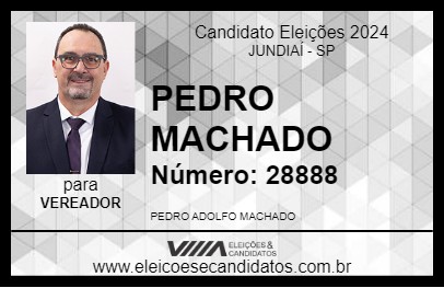 Candidato PEDRO MACHADO 2024 - JUNDIAÍ - Eleições