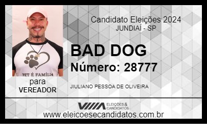 Candidato BAD DOG 2024 - JUNDIAÍ - Eleições