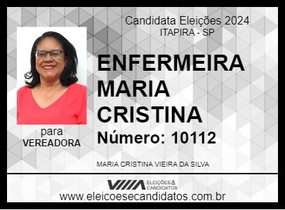 Candidato ENFERMEIRA MARIA CRISTINA 2024 - ITAPIRA - Eleições