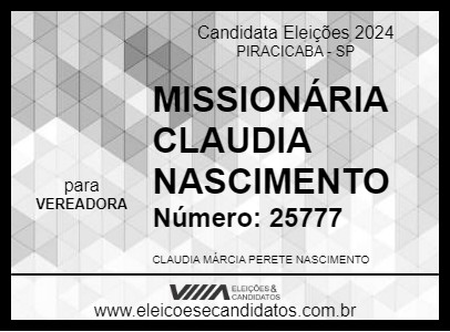 Candidato MISSIONÁRIA CLAUDIA NASCIMENTO 2024 - PIRACICABA - Eleições