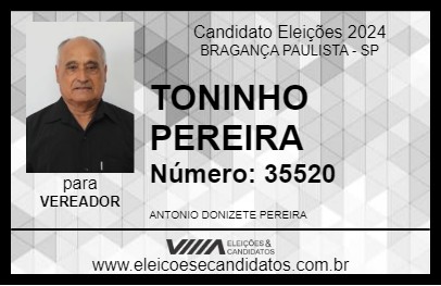 Candidato TONINHO PEREIRA 2024 - BRAGANÇA PAULISTA - Eleições