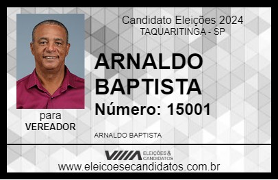 Candidato ARNALDO BAPTISTA 2024 - TAQUARITINGA - Eleições