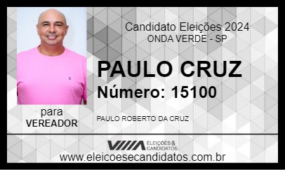 Candidato PAULO CRUZ 2024 - ONDA VERDE - Eleições