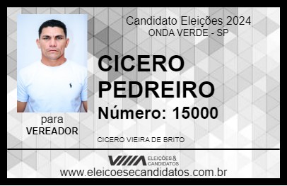 Candidato CICERO PEDREIRO 2024 - ONDA VERDE - Eleições