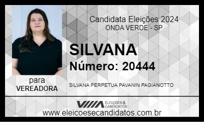 Candidato SILVANA  2024 - ONDA VERDE - Eleições