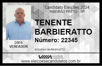 Candidato TENENTE BARBIERATTO 2024 - RIBEIRÃO PRETO - Eleições