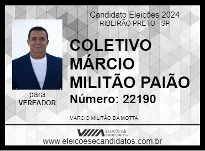 Candidato COLETIVO MÁRCIO MILITÃO PAIÃO 2024 - RIBEIRÃO PRETO - Eleições