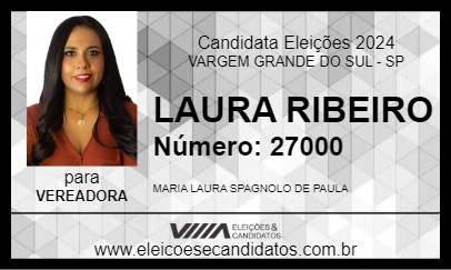 Candidato LAURA RIBEIRO 2024 - VARGEM GRANDE DO SUL - Eleições