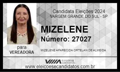 Candidato MIZELENE 2024 - VARGEM GRANDE DO SUL - Eleições