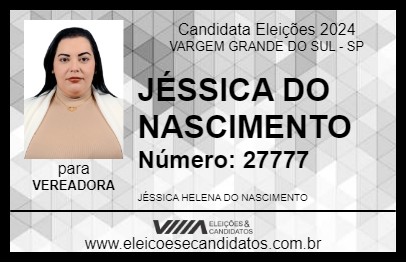 Candidato JÉSSICA DO NASCIMENTO 2024 - VARGEM GRANDE DO SUL - Eleições