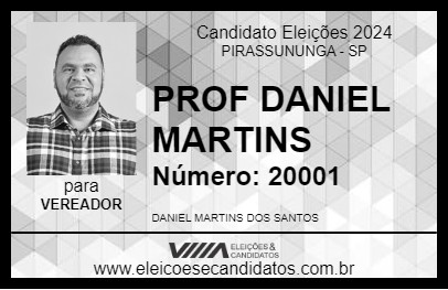 Candidato PROF DANIEL MARTINS 2024 - PIRASSUNUNGA - Eleições