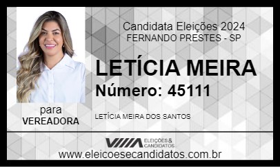 Candidato LETÍCIA MEIRA 2024 - FERNANDO PRESTES - Eleições