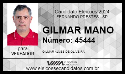 Candidato GILMAR MANO 2024 - FERNANDO PRESTES - Eleições