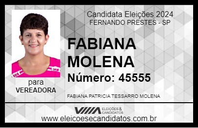 Candidato FABIANA MOLENA 2024 - FERNANDO PRESTES - Eleições