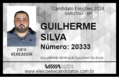 Candidato GUILHERME SILVA 2024 - SARUTAIÁ - Eleições