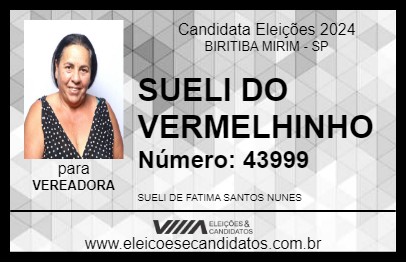 Candidato SUELI DO VERMELHINHO 2024 - BIRITIBA MIRIM - Eleições