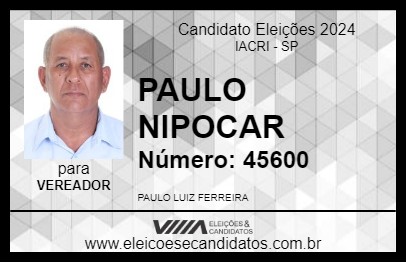 Candidato PAULO NIPOCAR 2024 - IACRI - Eleições