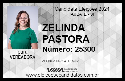 Candidato ZELINDA PASTORA 2024 - TAUBATÉ - Eleições