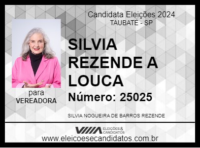 Candidato SILVIA REZENDE A LOUCA 2024 - TAUBATÉ - Eleições