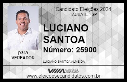 Candidato LUCIANO SANTOA 2024 - TAUBATÉ - Eleições