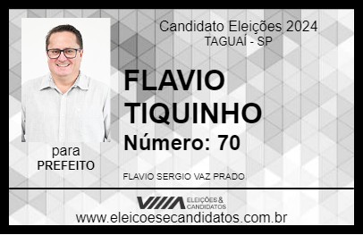 Candidato FLAVIO TIQUINHO 2024 - TAGUAÍ - Eleições