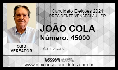 Candidato JOÃO COLA 2024 - PRESIDENTE VENCESLAU - Eleições