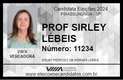 Candidato PROF SIRLEY LÉBEIS 2024 - PIRASSUNUNGA - Eleições