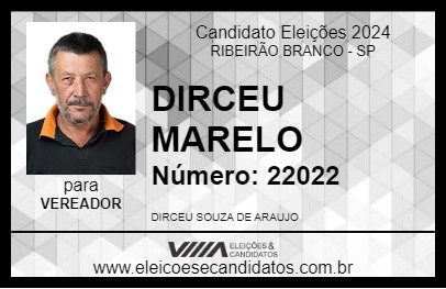 Candidato DIRCEU MARELO 2024 - RIBEIRÃO BRANCO - Eleições