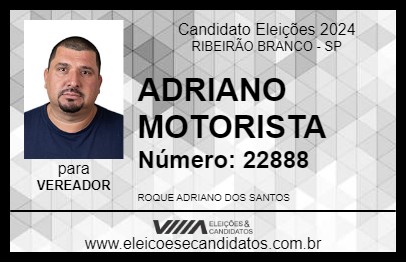 Candidato ADRIANO MOTORISTA 2024 - RIBEIRÃO BRANCO - Eleições