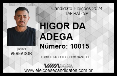 Candidato HIGOR DA ADEGA 2024 - TAPIRAÍ - Eleições