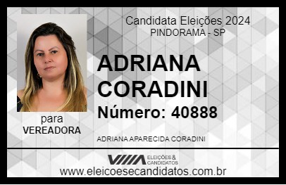 Candidato ADRIANA CORADINI 2024 - PINDORAMA - Eleições