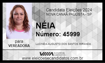 Candidato NÉIA 2024 - NOVA CANAÃ PAULISTA - Eleições