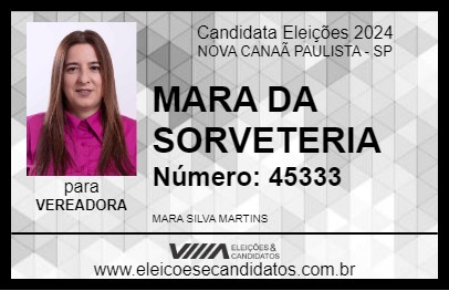 Candidato MARA DA SORVETERIA 2024 - NOVA CANAÃ PAULISTA - Eleições