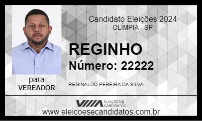 Candidato REGINHO 2024 - OLÍMPIA - Eleições