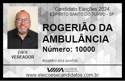 Candidato ROGERIÃO DA AMBULÂNCIA 2024 - ESPÍRITO SANTO DO TURVO - Eleições