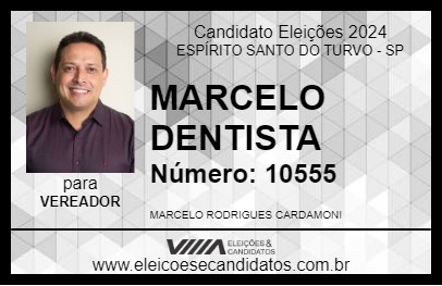 Candidato MARCELO DENTISTA 2024 - ESPÍRITO SANTO DO TURVO - Eleições