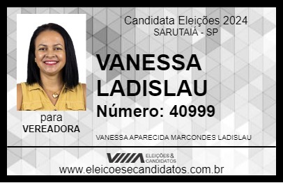 Candidato VANESSA LADISLAU 2024 - SARUTAIÁ - Eleições